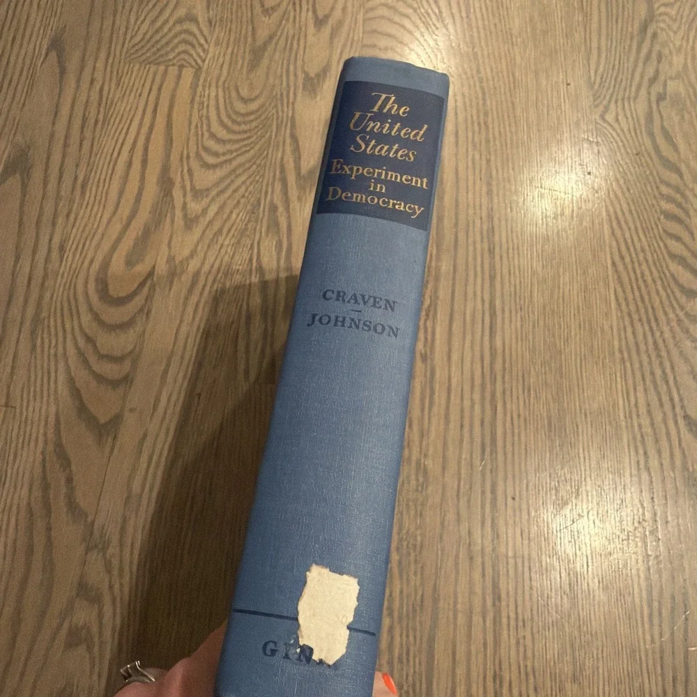 The United States Experiment In Democracy Avery Craven And Walter Johnson 1952
